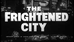 The Frightened City Still